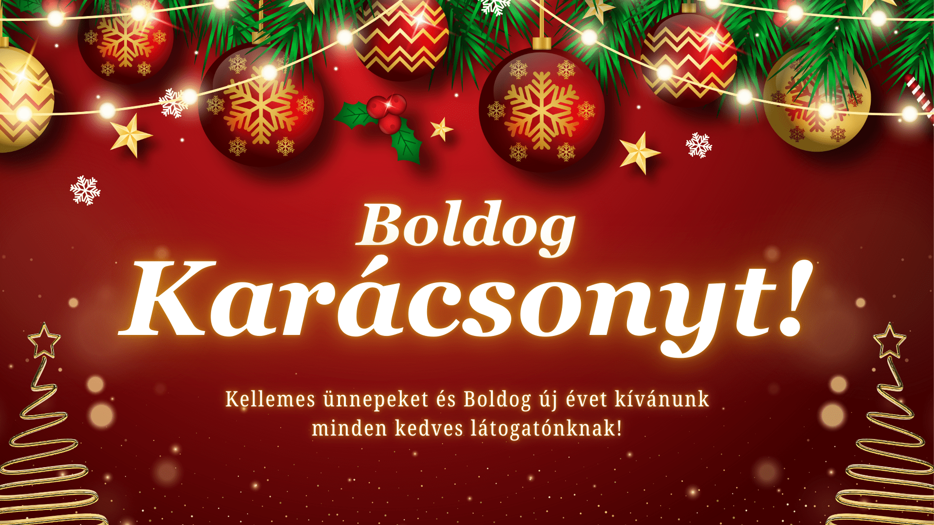 Köszönjük, hogy velünk voltatok – kellemes ünnepeket és boldog, egészséges új évet kívánunk!